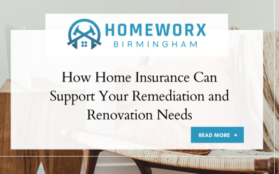 How Home Insurance Can Support Your Remediation and Renovation Needs