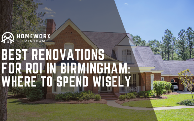 Best Renovations for ROI in Birmingham Homes: Where to Spend Wisely